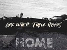 OFF WITH THEIR HEADS-HOME (BONUS CD)  VINYL NEW