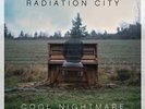 Radiation City-Cool Nightmare  VINYL LP NEW