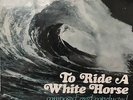 SVEN LIBAEK- TO RIDE A WHITE HORSE - RARE AUS SURF / LIBRARY OST - FESTIVAL