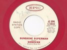 45 RPM Single--- Donovan- Sunshine Superman