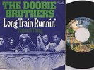 Doobie Brothers Long train runnin Single 7