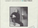 HERBERT GRÖNEMEYER   HALT MICH       LESMONA