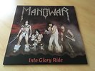 Into Glory Ride - Manowar (1983, LP, MFN 6)