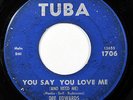 DEE EDWARDS-YOU SAY YOU LOVE ME /TIRED OF STAYING ON TUBA NORTHERN CLASSIC 45-,