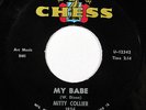 MITTY COLLIER-MY BABE ON CHESS NORTHERN R&B POCORN 45-M-, HEAR
