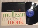 MULLIGAN MEETS THELONIOUS MONK LP   RIVERSIDE 12-247 MONO   Blue Label