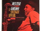 DEXTER GORDON - A SWINGIN' AFFAIR BLUE NOTE 4133 NY 