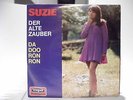 SUZIE:DER ALTE ZAUBER/DA DOO RON RON 7