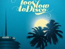 NEW VINYL - Too Slow To Disco