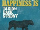 Taking Back Sunday - Happiness Is 8x 7