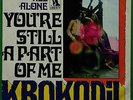 KROKODIL - ALL ALONE - SWISS PROG ROCK SINGLE
