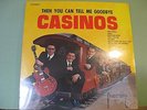 THE CASINOS 