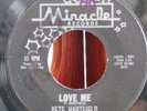 LOVE ME  b/w DARLING TONIGHT by PETE HARTFIELD