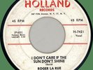 ROGER LA RUE I Don't Care If the Sun Don't Shine 45rpm Holland 1958 rockabilly