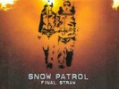 Snow Patrol ?Final Straw Vinyl LP New 2004 (UK)
