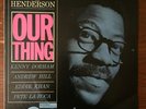 JOE HENDERSON Our Thing LP Blue Note 84152 Liberty VAN GELDER Jazz EX