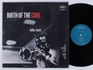 MILES DAVIS Birth Of The Cool CAPITOL T-762 LP mono