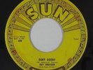 Rockabilly 45 - Roy Orbison - Ooby Dooby/Go  Go  Go  - Sun 242 - mp3