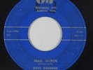 Rock & Roll 45 - Dave Gardner - Mad Witch - OJ - mp3