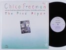 CHICO FREEMAN The Pied Piper BLACK HAWK LP NM SHRINK