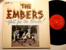 THE EMBERS - Just for the Birds LP, JCP, Carolina Beach / Garage gorgeous NM