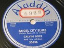 Calvin Boze - safronia B / angel city blues 78 Aladdin 3055 Blues Vocal VG+