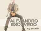 Alejandro Escovedo - Big Station