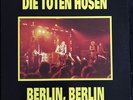 Die Toten Hosen - Berlin, Berlin (Schwarzes Vinyl) Live Bootleg