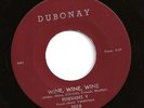 RENEGADES V wine, wine, wine / love and fury HEAR  60s garage BEAT surf MOD inst