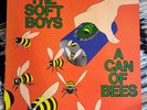 THE SOFT BOYS...A CAN OF BEES...ORIGINAL TWO CRABS CLAW.