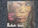 Daliah Lavi - Perche non torni 7'' Single SUNG IN ITALIAN