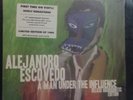 Alejandro Escovedo - A Man Under The Influence - 15th Anniversary Vinyl NEW