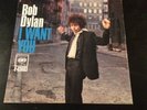 Bob Dylan I Want You 45 4-43683 Vg Cond  With Pic Sleeve