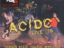 AC/DC-LIVE `79 - TOWSON STATE COLLEGE, MARYLAND OCTOBER ` (UK IMPORT)  VINYL NEW