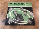 7 inch Brunswick ?10 056 EPB Bill Haley And His Comets ?– R-O-C-K GERMAN 1956