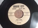 Sam Ward Stone Broke/ Sister Lee. Groove City Records Detroiy, Mich.