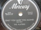 Platters - MERCURY 70633 - Only You (And You Alone)  & Bark, Battle and Ball