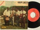 YAPI JAZZ hommage au rda  HOT AFRO LATIN PACHANGA EP 60's SAFIEDEEN ?