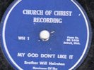 78-GOSPEL-BROTHER WILL HAIRSTON-MY GOD DON'T LIKE IT PART 1&2 on CHURCH OF CHRIS