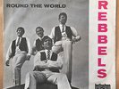 Single The Rebbels This Can't go on/Round the World