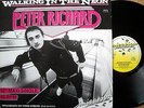 PETER RICHARD - WALKING IN THE NEON ** INJECTION 1985 ** 12