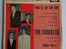 THE CRICKETS (FEATURING BUDDY HOLLY) EP - “THAT’LL BE THE DAY ” CORAL– FEP 2062