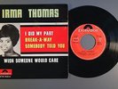 IRMA THOMAS I DID MY PART/WISH SOMEONE WOULD..