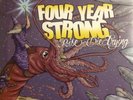 Four Year Strong - Rise Or Die Trying Vinyl. US Import. Brand New.