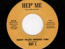 RARE NOLA FUNK-RAY J.-HEP ME 111-RIGHT PLACE WRONG TIME/INSTRUMENTAL