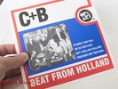 Cuby + Blizzards 45RPM: Stumble and fall, Got a million dollars, Your body...