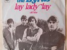 THE BYRDS LAY LADY LAY/OLD BLUE HOLLAND 7
