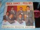 CONJUNTO MONTE CARLO - OUÇA DANCE PEÇA BIS , BRAZIL LP SAMBA BOSSA NOVA