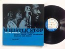 Kenny Dorham whistle stop Lp Blue Note 47 West 63rd RVG