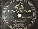 HEAR  Blues 78 BIG MACEO My Own Troubles/I Lost My Little Woman TAMPA RED